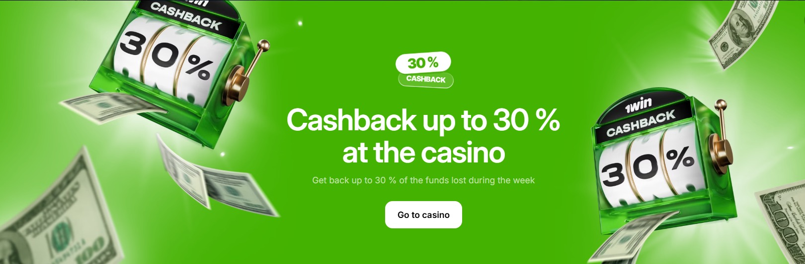 1win казино кешбек до 30% от загубени средства през седмицата с илюстрация на зелени слотове и летящи долари